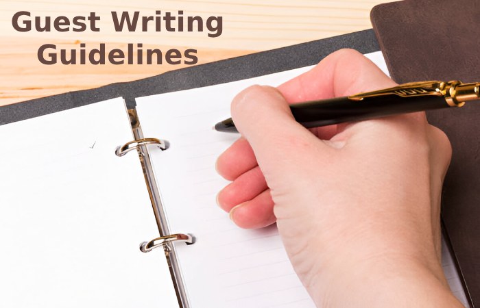 Guest Writing Guidelines