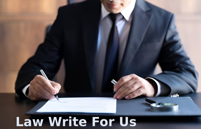 Law Write For Us