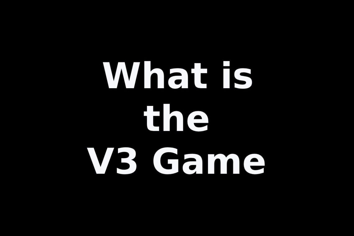 What is the V3 Game